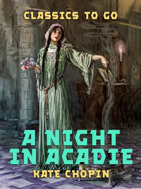 A Night in Acadie, EPUB eBook