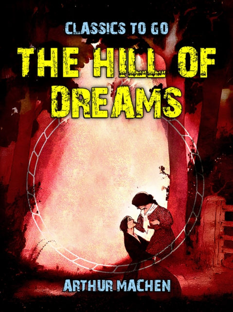 The Hill of Dreams, EPUB eBook