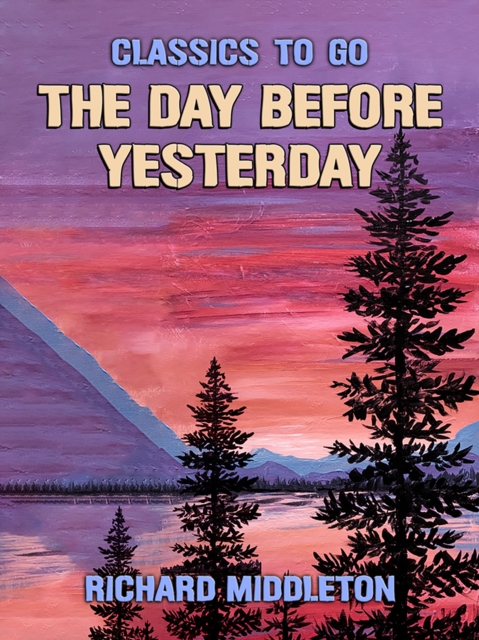 The Day Before Yesterday, EPUB eBook