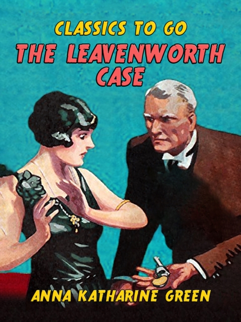 The Leavenworth Case, EPUB eBook