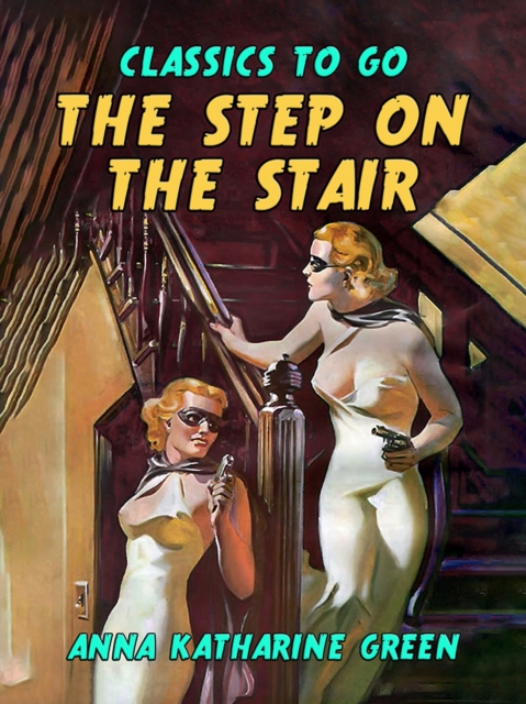 The Step On the Stair, EPUB eBook