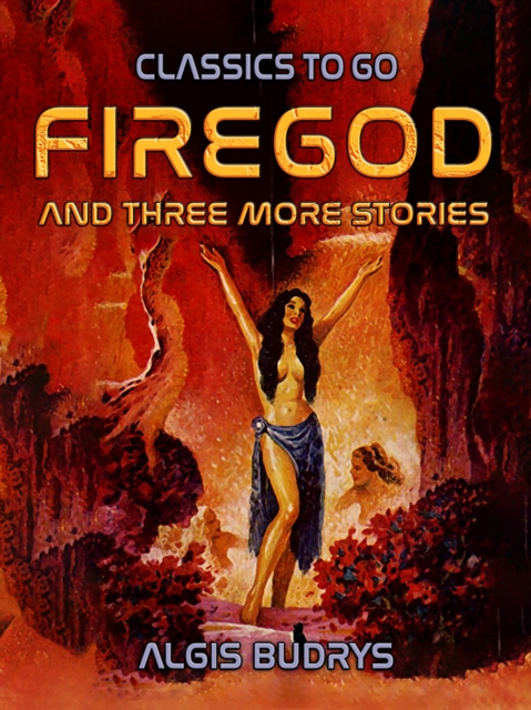 Firegod and three more stories, EPUB eBook
