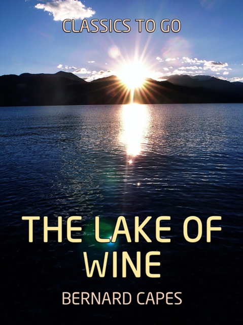 The Lake of Wine, EPUB eBook