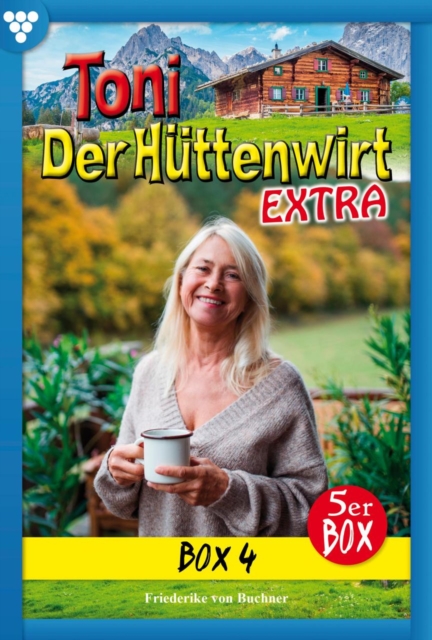 E-Book 16-20 : Toni der Huttenwirt Extra Box 4 - Heimatroman, EPUB eBook