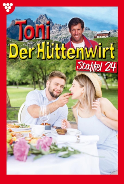 E-Book 231-240 : Toni der Huttenwirt Staffel 24 - Heimatroman, EPUB eBook