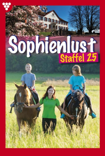 E-Book 251-260 : Sophienlust Staffel 25 - Familienroman, EPUB eBook