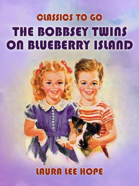 The Bobbsey Twins On Blueberry Island, EPUB eBook