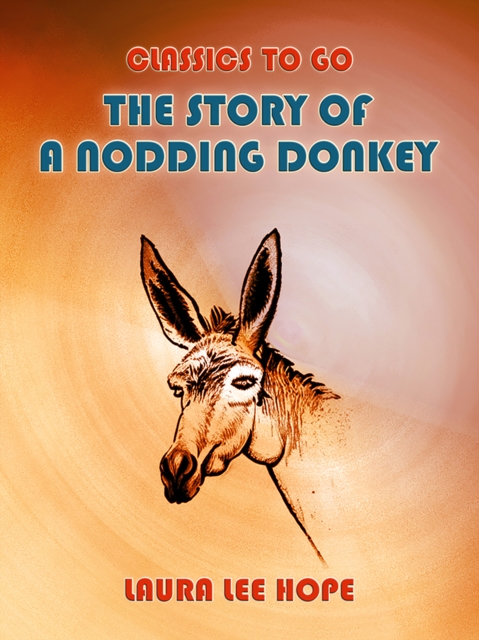 The Story Of A Nodding Donkey, EPUB eBook