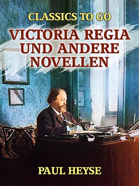 Victoria regia und andere Novellen, EPUB eBook