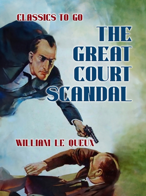 The Great Court Scandal, EPUB eBook