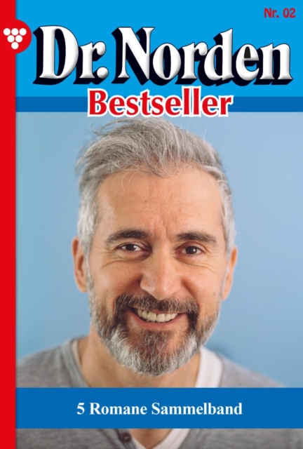 5 Romane : Dr. Norden Bestseller - Sammelband 2 - Arztroman, EPUB eBook