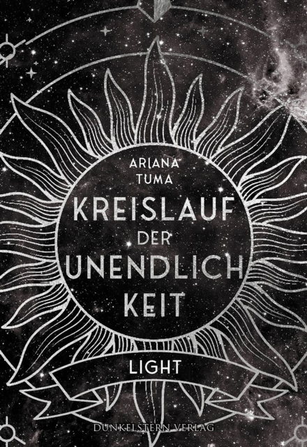 Kreislauf der Unendlichkeit - Light : Band 2 des Science Fantasy Epos rund um fremde Planeten, Freundschaft und alte Magie, EPUB eBook