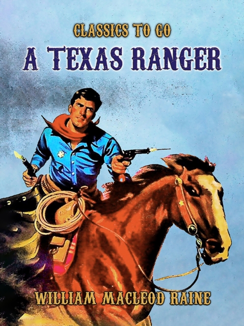 A Texas Ranger, EPUB eBook