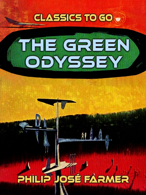 The Green Odyssey, EPUB eBook