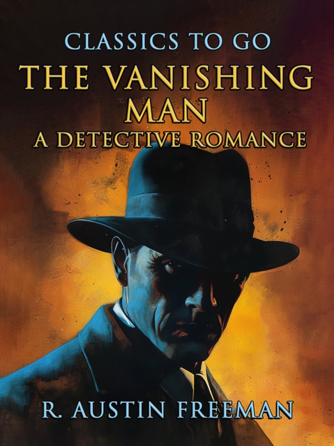 The Vanishing Man A Detective Romance, EPUB eBook