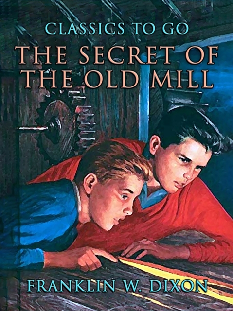The Secret Of The Old Mill, EPUB eBook