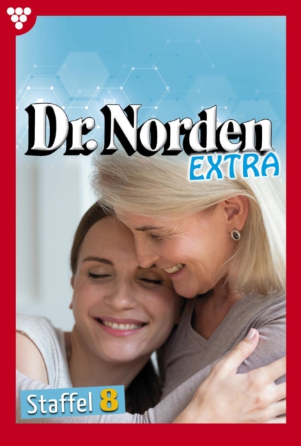 E-Book 71-80 : Dr. Norden Extra Staffel 8 - Arztroman, EPUB eBook