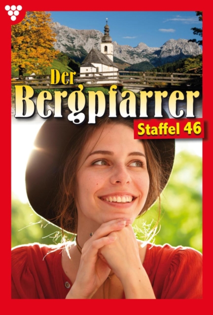 E-Book 451-460 : Der Bergpfarrer Staffel 46 - Heimatroman, EPUB eBook