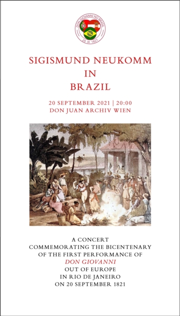 Sigismund Neukomm in Brazil : A Concert Commemorating the Bicentenary of the first performance of DON GIOVANNI out of Europe in Rio de Janeiro on 20 September 1821, PDF eBook