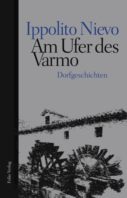 Am Ufer des Varmo : Dorfgeschichten, EPUB eBook