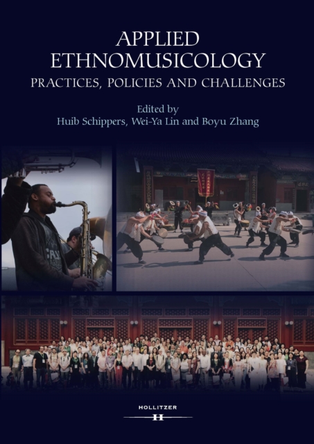 Applied Ethnomusicology :  Practices, Policies and Challenges, PDF eBook