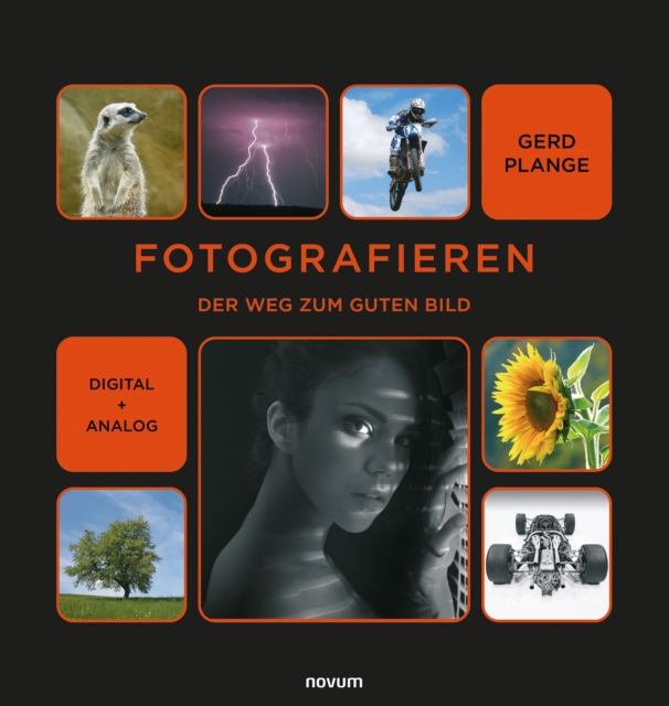 Fotografieren : Der Weg zum guten Bild, PDF eBook