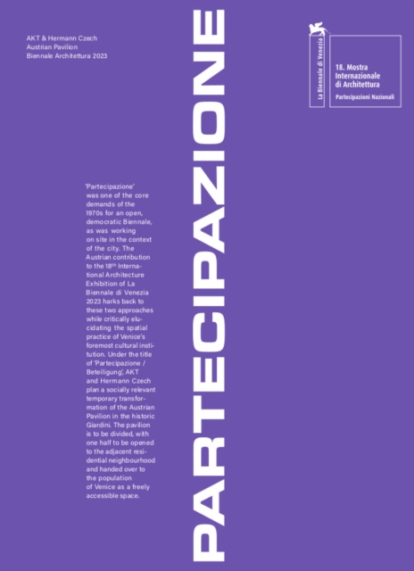 Partecipazione / Beteiligung (Participation) : Austrian entry; 18th International Venice Architecture Biennale 2023, Paperback / softback Book