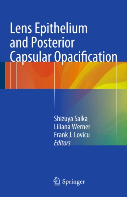 Lens Epithelium and Posterior Capsular Opacification, PDF eBook