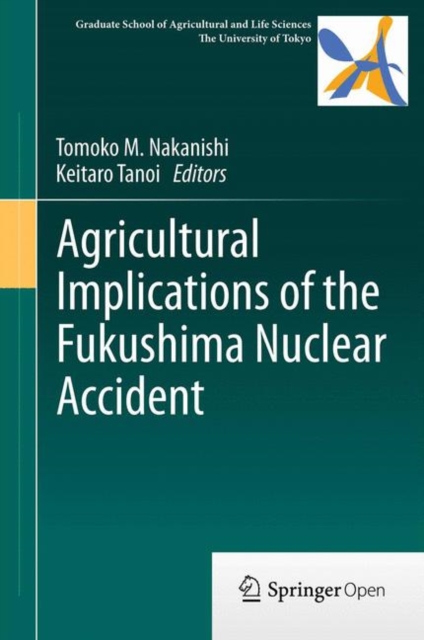 Agricultural Implications of the Fukushima Nuclear Accident, EPUB eBook