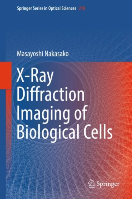 X-Ray Diffraction Imaging of Biological Cells, EPUB eBook