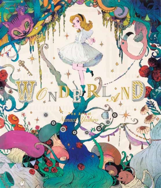 Wonderland : The Art of Nanaco Yashiro, Paperback / softback Book