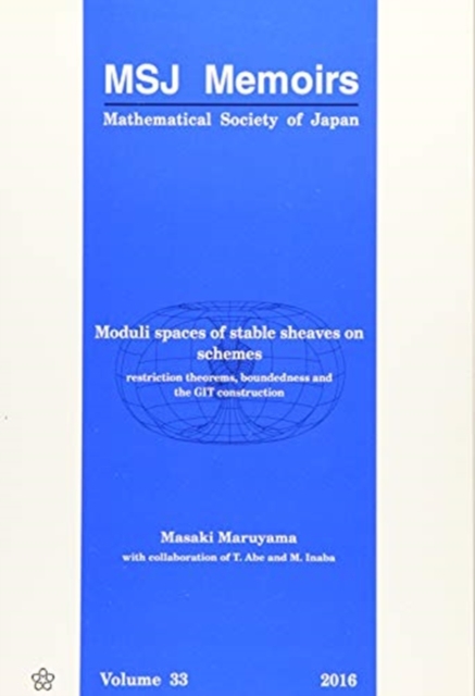 Moduli Spaces Of Stable Sheaves On Schemes: Restriction Theorems, Boundedness And The Git Construction, Paperback / softback Book