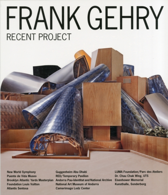 Frank Gehry - Recent Project, Paperback / softback Book