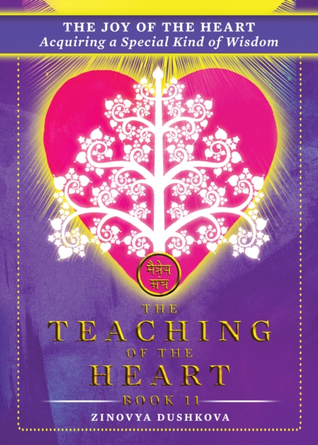 Joy of the Heart: Acquiring a Special Kind of Wisdom, EPUB eBook