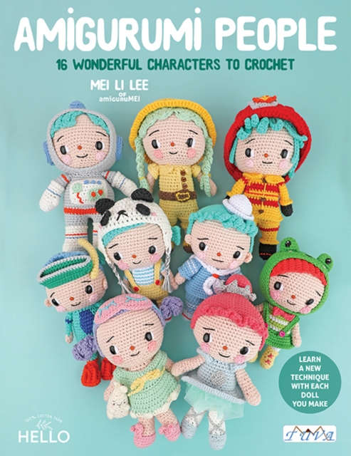Amigurumi People : 16 Wonderful Characters to Crochet, Paperback / softback Book