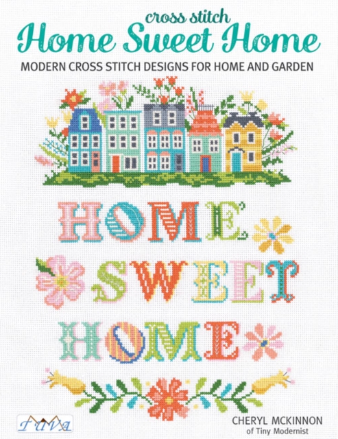 Cross Stitch Home Sweet Home, Paperback / softback Book