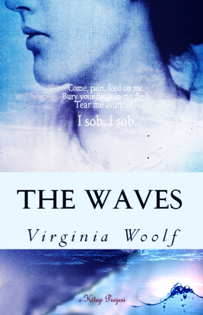 The Waves : [Complete & Illustrated], EPUB eBook