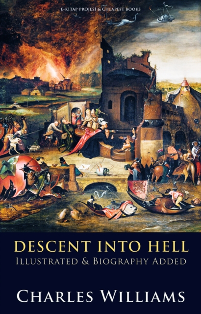 Descent into Hell : [Illustrated & Biography Added], EPUB eBook