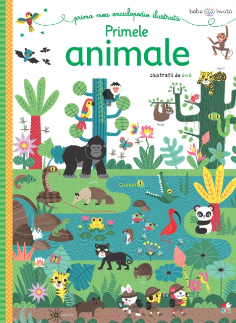 Primele Animale : Bebe Invata. Prima Mea Enciclopedie Ilustrata., EPUB eBook