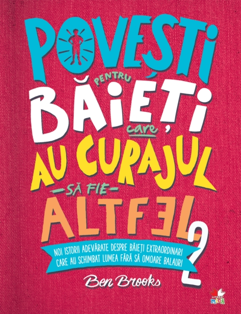 Povesti Pentru Baieti Care Au Curajul Sa Fie Altfel Vol. 2, EPUB eBook