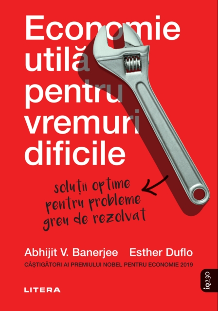 Economie utila pentru vremuri dificile. Solutii optime pentru probleme greu de rezolvat, EPUB eBook