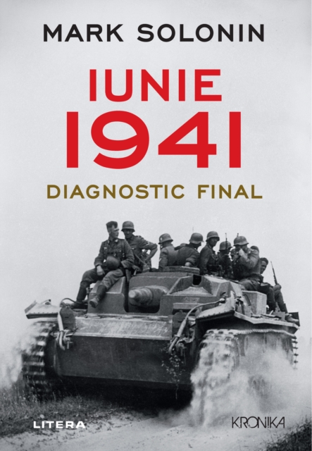 Iunie 1941. : Diagnostic Final, EPUB eBook