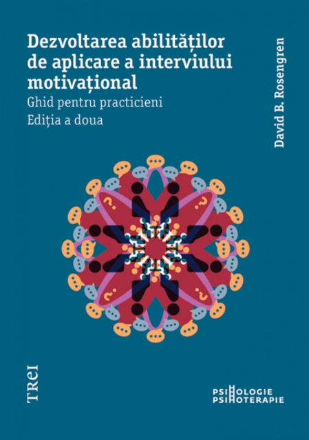 Dezvoltarea abilitatilor de aplicare a interviului motivational : Ghid pentru practicieni, EPUB eBook