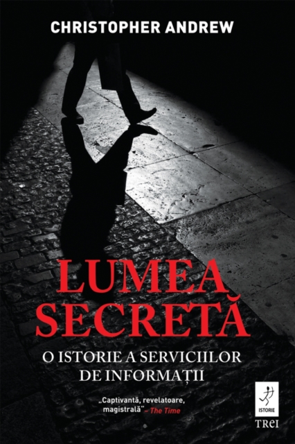 Lumea secreta : O istorie a serviciilor de informatii, EPUB eBook