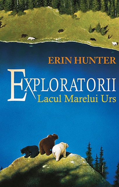 Exploratorii. Cartea a II a - Lacul Marelui Urs, EPUB eBook