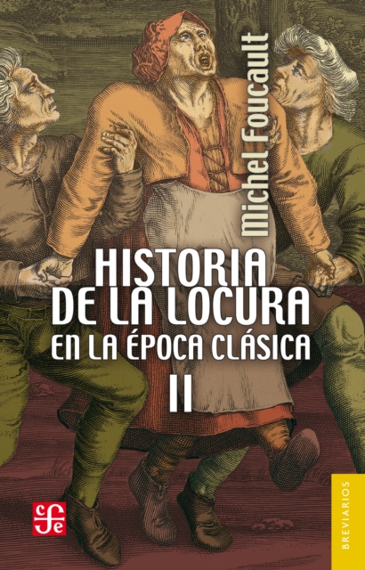 Historia de la locura en la epoca clasica, II, EPUB eBook