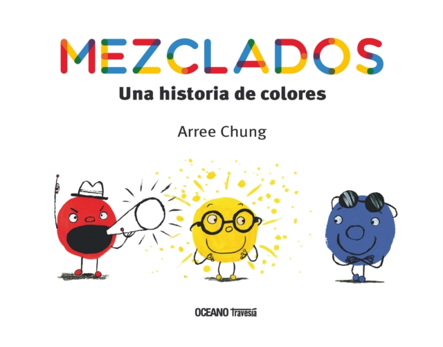 Mezclados. Una historia de colores, EPUB eBook