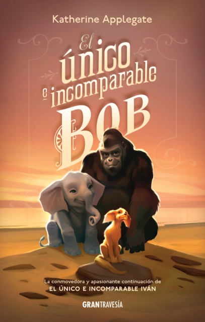 El unico e incomparable Bob, EPUB eBook