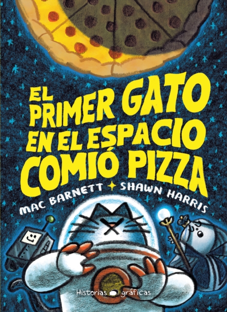 El primer gato en el espacio comio pizza, EPUB eBook