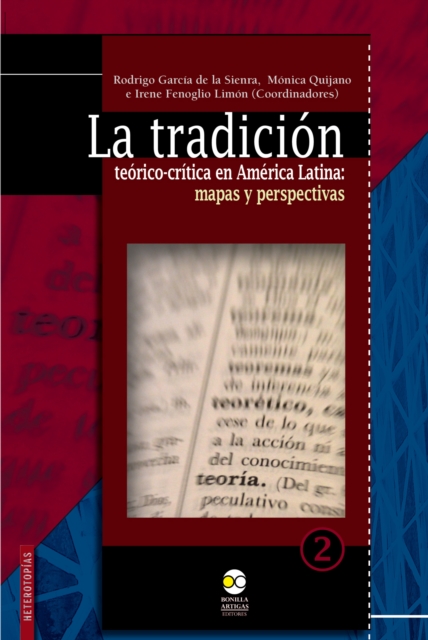 La tradicion teorico-critica en America Latina:, EPUB eBook